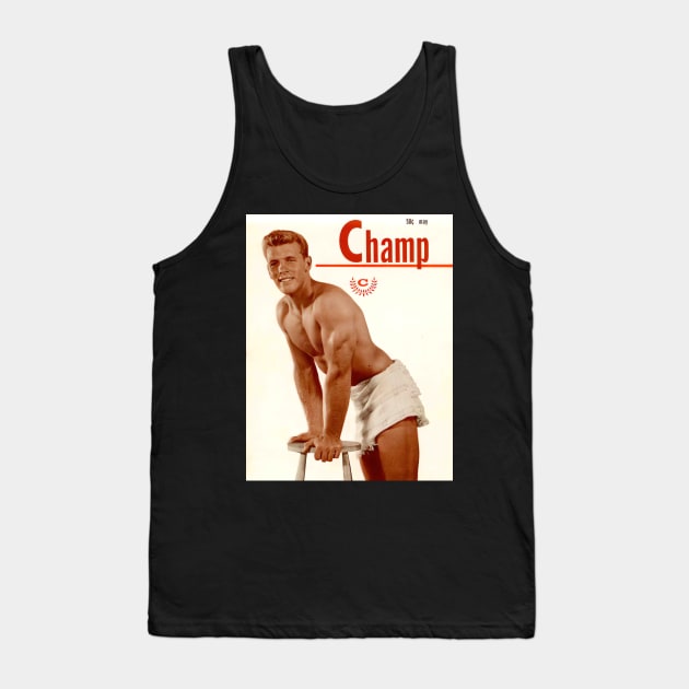 CHAMP Pictorial - Vintage Physique Muscle Male Model Magazine Cover Tank Top by SNAustralia